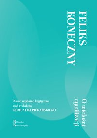 O wielości cywilizacji - Feliks Koneczny - ebook