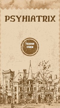 psyhiatrix - teodor osiem - ebook