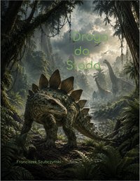 droga do stada - Franciszek Szubczyński - ebook