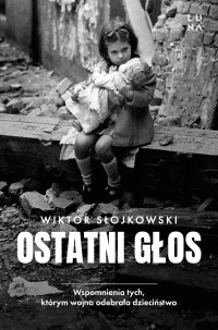 Ostatni głos - Wiktor Słojkowski - ebook