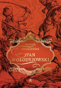 Pan Wołodyjowski - Henryk Sienkiewicz - ebook
