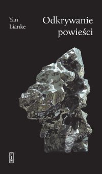 Odkrywanie powieści - Yan Lianke - ebook