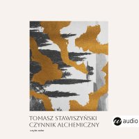 Czynnik alchemiczny - Tomasz Stawiszyński - audiobook