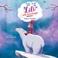 Lili, mała czarodziejka. Magia północy. Tom 4 - Alicia Teba - audiobook