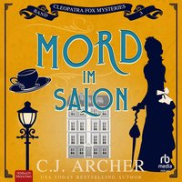 Mord im Salon - C.J. Archer - audiobook