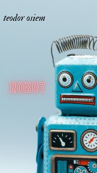 robot - teodor osiem - ebook