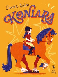 Koniara - Carrie Seim - ebook