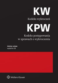 Kodeks wykroczeń. Kodeks postępowania w sprawach o wykroczenia - Opracowanie zbiorowe - ebook