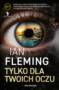 James Bond. Tylko dla twoich oczu - Ian Fleming - ebook