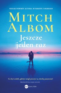Jeszcze jeden raz - Mitch Albom - ebook