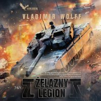 Żelazny Legion - Vladimir Wolff - audiobook