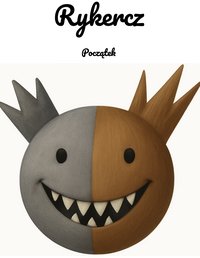 Rykercz Początek - Franciszek Szubczyński - ebook
