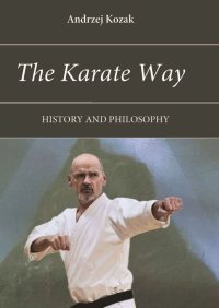 The Karate Way - Andrzej Kozak - ebook