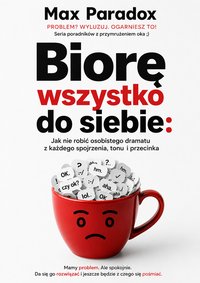 Biorę wszystko do siebie - Max Paradox - ebook