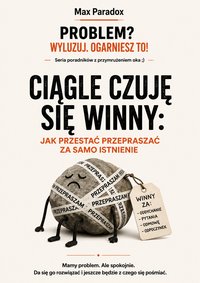 Ciągle czuję się winny - Max Paradox - ebook