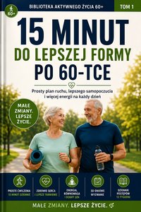 15 minut do lepszej formy po 60-tce - Adam Gibas - ebook