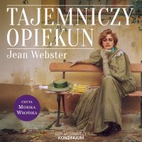Tajemniczy opiekun - Jean Webster - audiobook