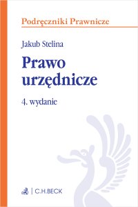 Prawo urzędnicze - Jakub Stelina - ebook