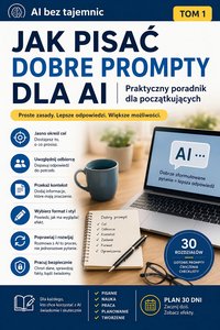 Jak pisać dobre prompty do AI - Adam Gibas - ebook