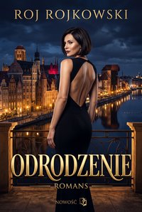 Odrodzenie - Roj Rojkowski - ebook