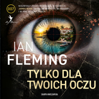 James Bond. Tylko dla twoich oczu - Ian Fleming - audiobook
