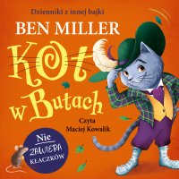 Kot w Butach. Dzienniki z innej bajki - Ben Miller - audiobook