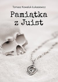Pamiątka z Juist - Tomasz Kowaluk-Łukasiewicz - ebook