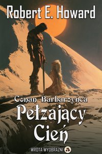 Pełzający Cień - Robert E. Howard - ebook