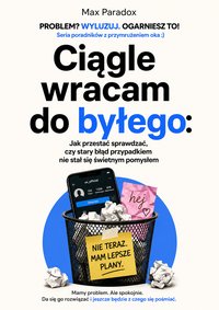 Ciągle wracam do byłego - Max Paradox - ebook
