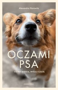 Oczami psa - Alexandra Horowitz - ebook