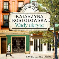 Wady ukryte - Katarzyna Kostołowska - audiobook