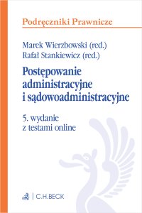 Postępowanie administracyjne i sądowoadministracyjne z testami online - Katarzyna Seroczyńska - ebook
