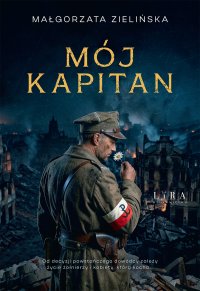 Mój kapitan - Małgorzata Zielińska - ebook
