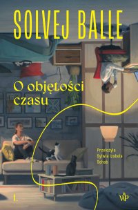 O objętości czasu 1 - Solvej Balle - ebook