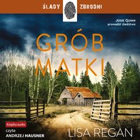 Grób matki - Lisa Regan - audiobook