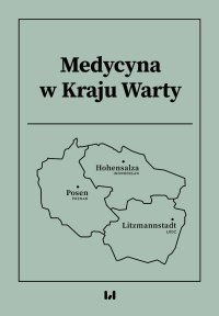 Medycyna w Kraju Warty - Krystyna Radziszewska - ebook