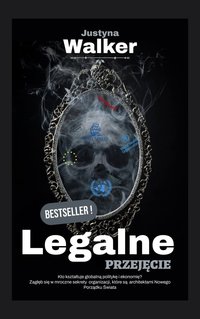 Legalne Przejęcie - Justyna Walker - ebook