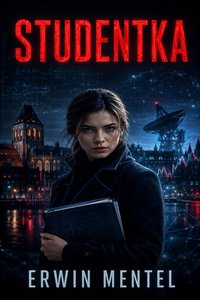 Studentka - Erwin Mentel - ebook