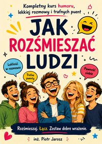 Jak rozśmieszać ludzi - Piotr Jarosz - ebook