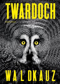Waldkauz - Szczepan Twardoch - ebook
