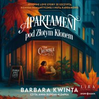 Apartament pod Złotym Klonem - Barbara Kwinta - audiobook