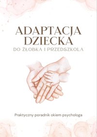 Adaptacja Dziecka - Katarzyna Lewandowska - ebook