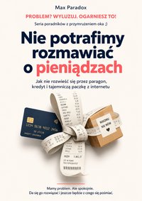 Nie potrafimy rozmawiać o pieniądzach - Max Paradox - ebook