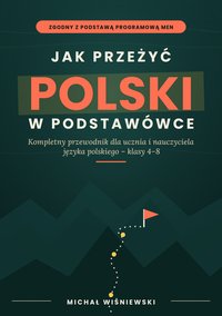 Jak przeżyć polski w podstawówce - Michał Wiśniewski - ebook