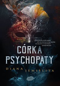 Córka psychopaty - Diana Jemielita - ebook