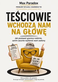 Teściowie wchodzą nam na głowę - Max Paradox - ebook