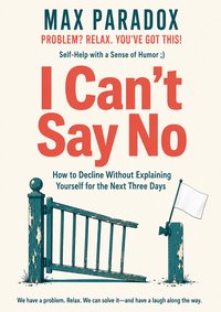 I Can't Say No - Max Paradox - ebook