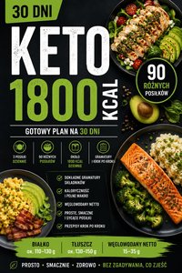 KETO 1800 KCAL GOTOWY PLAN NA 30 DNI - Radosław Sołtys - ebook