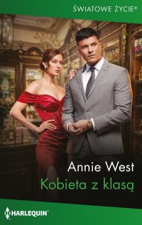 Kobieta z klasą - Annie West - ebook