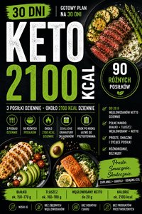 DIETA KETO 2100 KCAL GOTOWY PLAN NA 30 DNI - Radosław Sołtys - ebook